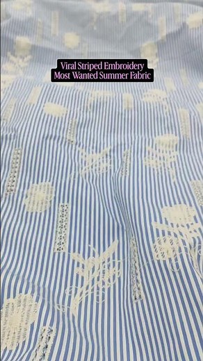 Our Most Viral Fabric! Blue & White Striped Cotton Embroidery 2026