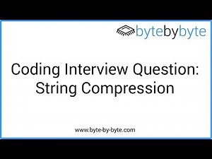 Interview Question: String Compression