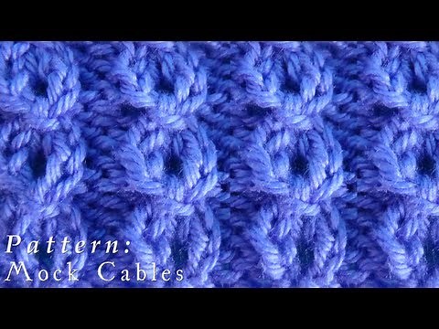 How To | Mock Cables | Pattern