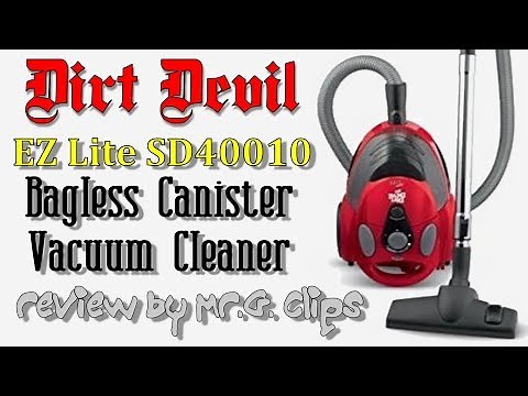 Dirt Devil EZ Lite Bagless Canister Vacuum Review.
