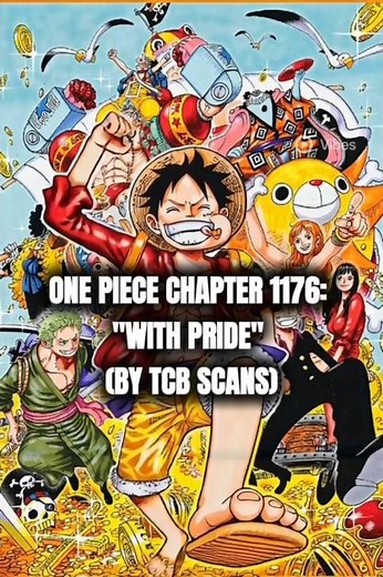 ONE PIECE Chapter 1176: "With Pride" (by TCB Scans) #onepiece