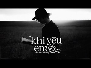KHI YÊU EM SẼ HIỂU - Freaky, Duckie ft. Nhật Hoàng || RV Underground