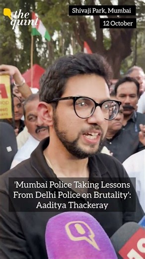 ‘Mumbai Police Taking Lessons From Delhi Police on Brutality’: Aaditya Thackeray