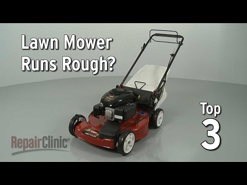 Top Reasons Lawn Mower Runs Rough — Lawn Mower Troubleshooting