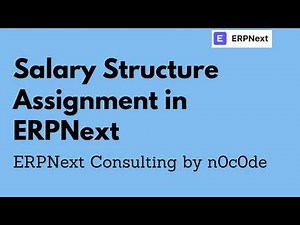 Salary Structure Assignment in ERPNext