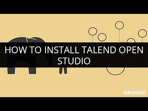How to Install Talend Open Studio | Talend Tutorial for Beginners | Hadoop Tutorial | Edureka