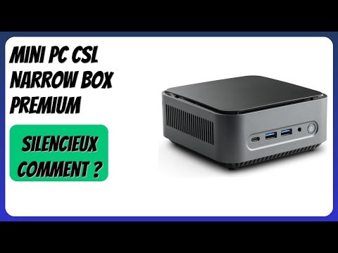 AVIS (2025) : Mini PC CSL Narrow Box Premium. DÉTAILS