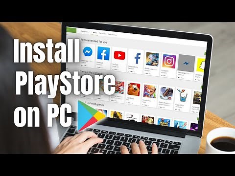 How To Install Google Play Store on laptop & PC ¬ Download Android Games & Apps on any computer