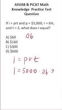 ASVAB/PiCAT Math Knowledge Practice Test Question: Simple Interest (I = prt) #acetheasvab