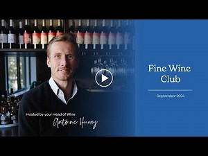 September 2024: Australia's Fine Wine Club Tasting with Naked’s Wine Experts