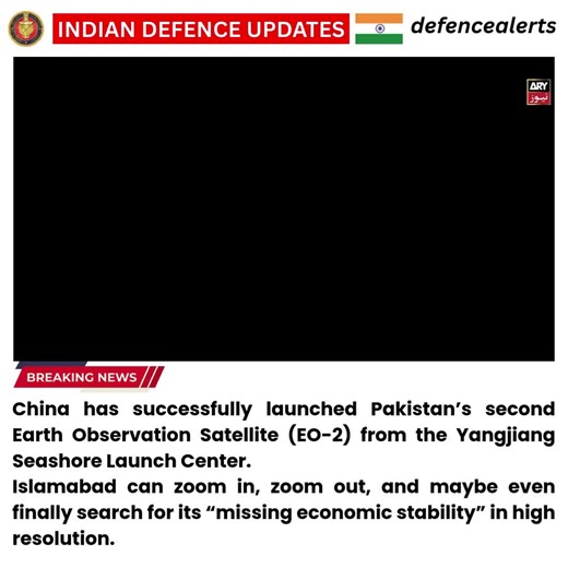 IDU on Instagram: "China has successfully launched Pakistan’s second Earth Observation Satellite (EO-2) from the Yangjiang Seashore Launch Center. Islamabad can zoom in, zoom out, and maybe even finally search for its “missing economic stability” in high resolution."