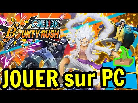 🎮 Comment JOUER [ ONE PIECE Bounty Rush ] sur PC ▶ TELECHARGER et INSTALLER Usitility2