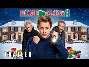 Home Alone 3 (2026) – First Trailer | Macaulay Culkin