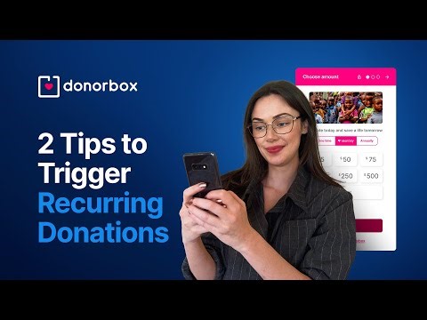 Donation Form Best Practices | How to increase Recurring Donors