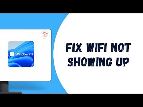 HOW TO FIX WIFI NOT SHOWING UP ON WINDOWS