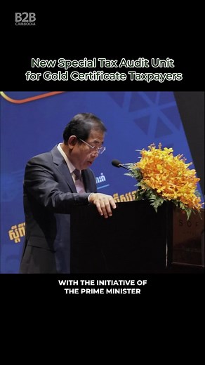 Special Tax Audit Unit for Gold Certificate Taxpayers in Cambodia