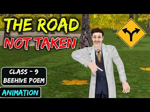 The Road Not Taken Class 9 | Animated Animation Summary | Beehive Poem English Class 9