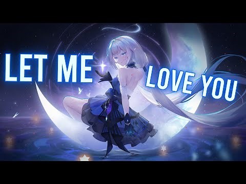 [Nightcore] - Let Me Love You (Lyrics) (Cover)