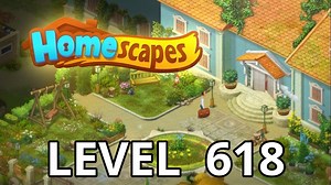 Homescapes Level 618 Tips - AppTipper.com