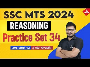 SSC MTS 2024 | SSC MTS Reasoning Classes by Atul Awasthi Sir | SSC MTS Reasoning Practice Set 34