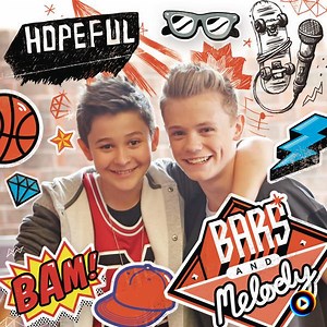 Bars And Melody - Hopeful by Bars and Melody