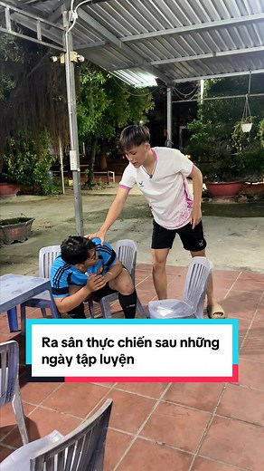 Ra sân bóng thực chiến sau luyện tập cơ bản