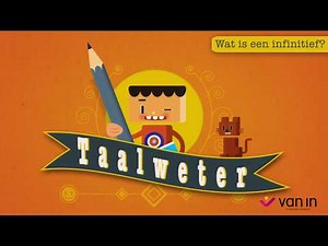Taal: Wat is de infinitief?