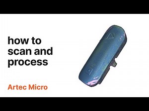 Artec Micro: scanning and processing