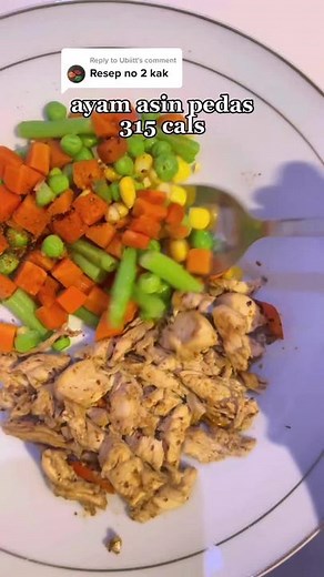 Menu Diet Ayam Asin Pedes & Mix Vegetable | Resep Defisit Kalori