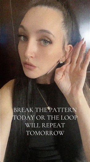 You’re literally looping shit you don’t want over and over again. BREAK THE PATTERN!!!!!