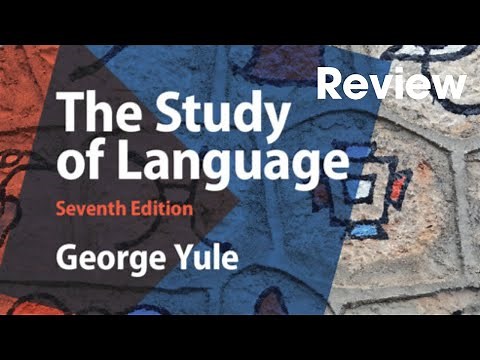 The Study of Language by George Yule (Review of the Book)