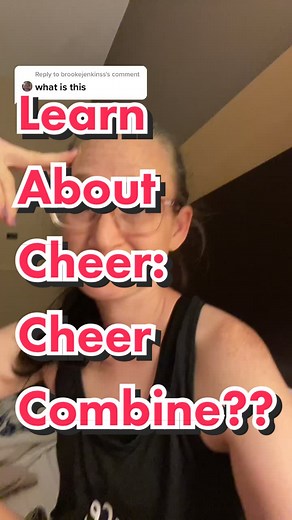 Understanding Competitive Cheerleading: What is a Combine?