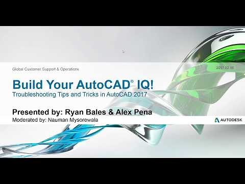 Webinar: Troubleshooting Tips & Tricks in AutoCAD 2017 | AutoCAD