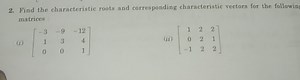 Find the characteristic roots and corresponding characteristic ... | Filo