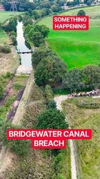 SOMETHING HAPPENING AT THE BRIDGEWATER CANAL BREACH #bridgewatercanalbreach #canal