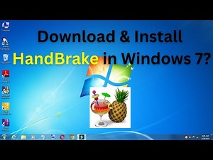 How to Download & Install HandBrake in Windows 7? Computer/Laptop