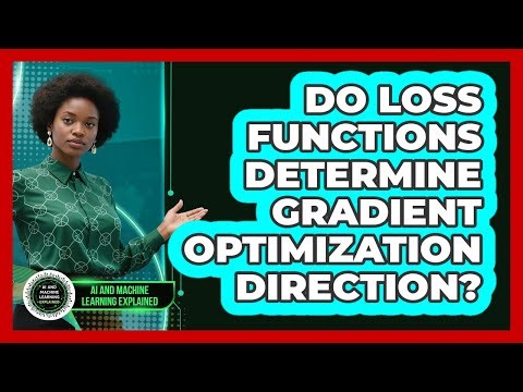 Do Loss Functions Determine Gradient Optimization Direction?