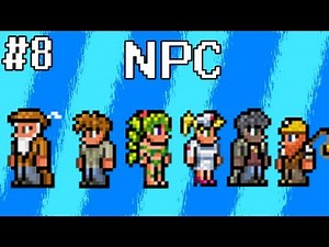Terraria Guide [8] - NPCs