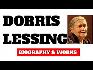 Doris Lessing biography and works