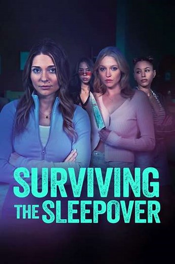Surviving the Sleepover - Movie