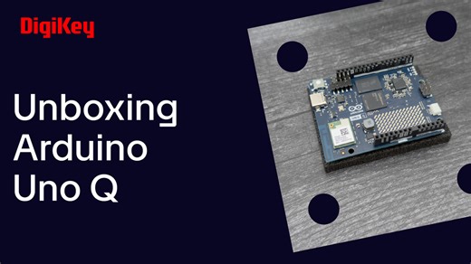 Arduino Uno Q - Unboxing | DigiKey
