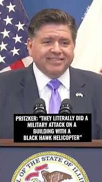 Pritzker: "They literally did a military attack on a building with a Black Hawk helicopter"