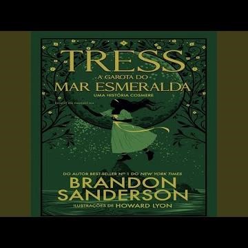 Capítulo 65 - Tress, a Garota do Mar Esmeralda