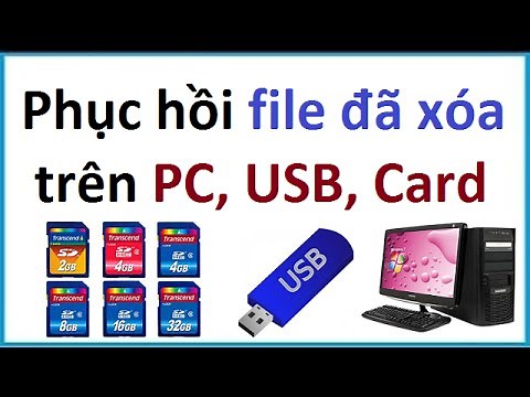 Cách phục hồi file đã xóa trên PC, USB, thẻ nhớ
