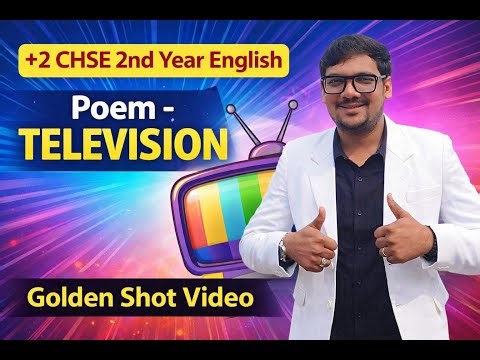 Television Poem Full Explanation | Roald Dahl | +2 CHSE English 2nd Year | Jitendra Sir |
