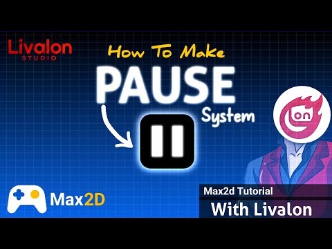 How to make pause system Max2d Tutorial