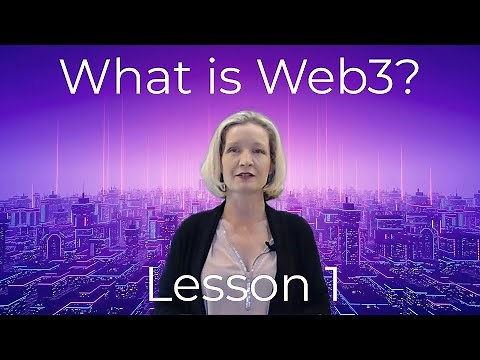 What is Web3? Web3 Explained (Lesson 1 Web3 full course)