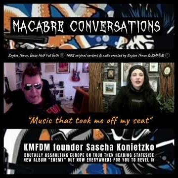 KMFDM Interview #kmfdm #industrial #goth #punk Kaytee Thrun #newrelease #sascha #music #band #rock