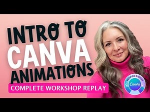 Intro to Canva animations full course tutorial