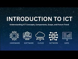 Introduction to ICT || Concepts, Components,Scope and Future trend || PUACP